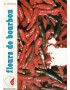 FLEURS DE BOURBON TOME 5 - ROGER LAVERGNE - 1982