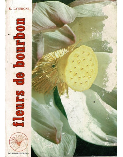 FLEURS DE BOURBON TOME 7 - ROGER LAVERGNE - 1982