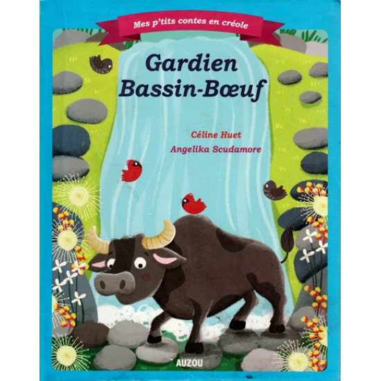 GARDIEN BASSIN BOEUF - CELINE HUET - ANGELICA SCUDAMORE - 2017
