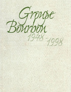 GROUPE BOURBON - 1848 -1998 - EDMOND MAESTRI - 1998 