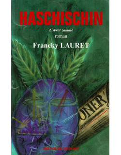 HASCHISCHIN - FRANCKY LAURET - 2000