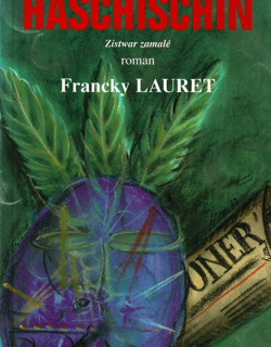HASCHISCHIN - FRANCKY LAURET - 2000