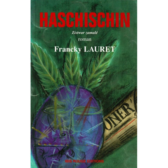 HASCHISCHIN - FRANCKY LAURET - 2000