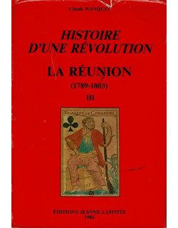 HISTOIRE D'UNE REVOLUTION TOME 3 - CLAUDE WANQUET - 1980