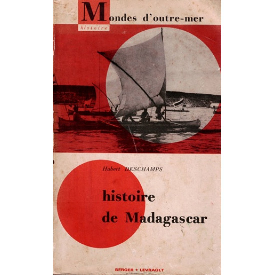 HISTOIRE DE MADAGASCAR - HUBERT DESCHAMPS -1960