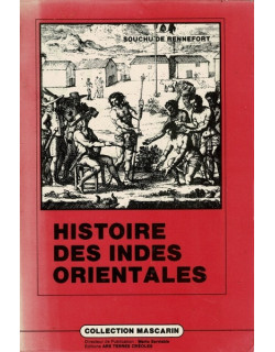 HISTOIRE DES INDES ORIENTALES - SOUCHU DE RENNEFORT - 1988