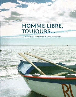 HOMME LIBRE TOUJOURS…