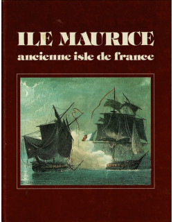 ILE MAURICE ANCIENNE ISLE DE FRANCE - PHILIPPE LENOIR - 1992