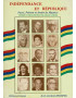 INDEPENDANCE ET REPUBLIQUE - JEAN GEORGES PROSPER - 1995