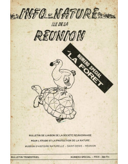 INFO-NATURE DE LA REUNION - NUMERO SPECIAL LA FORET - 1973