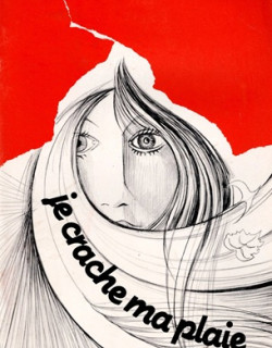 JE CRACHE MA PLAIE - JEANNE BREZE -1983
