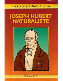 JOSEPH HUBERT - NATURALISTE - 1992