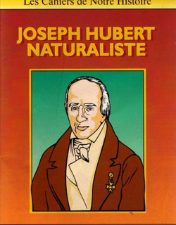JOSEPH HUBERT - NATURALISTE - 1992