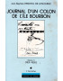 JOURNAL D'UN COLON DE L'ILE BOURBON - TOME 3 - JEAN BAPTISTE DE LESCOUBLE - 1990