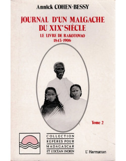 JOURNAL D'UN MALGACHE DU XIXe SIECLE - A.COHAN-BESSY -1991