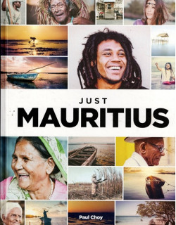 JUST MAURITIUS - PAUL CHOY -2017
