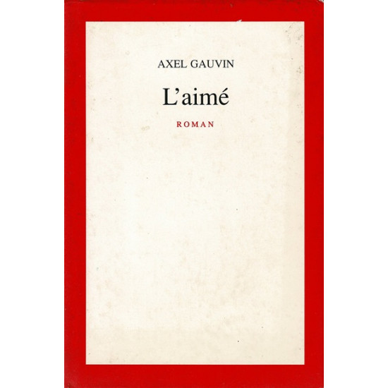 L'AIME - AXEL GAUVIN - 1990