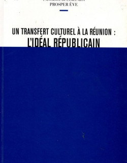 L'IDEAL REPUBLICAIN - PROSPER EVE -2009