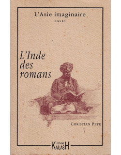L'INDE DES ROMANS - C.PETR - 1995