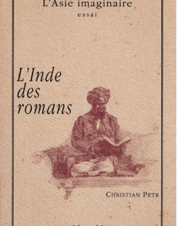 L'INDE DES ROMANS - C.PETR - 1995