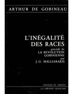 L'INEGALITE DES RACES - ARTHUR DE GOBINEAU - 1986