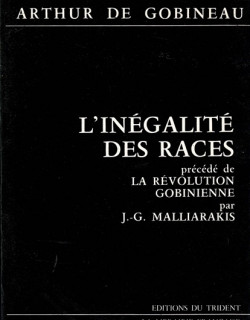 L'INEGALITE DES RACES - ARTHUR DE GOBINEAU - 1986