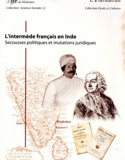 L'INTERMEDE FRANCAIS EN INDE - DAVID ANNOUSSAMY -2005