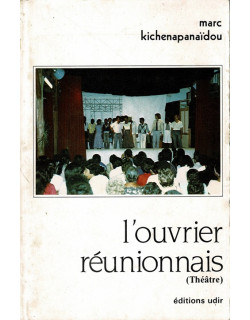 L'OUVRIER REUNIONNAIS - MARC KICHENAPANAIDOU -1983