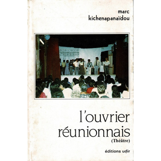 L'OUVRIER REUNIONNAIS - MARC KICHENAPANAIDOU -1983