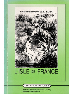 L'ISLE DE FRANCE - FERDIAND MAGON DE SAINT ELIER - 1992