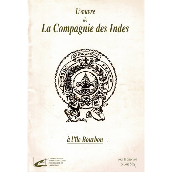 L'ŒUVRE DE LA COMPAGNIE DES INDES