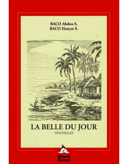 LA BELLE DU JOUR - ABDOU ET HANYAT BACO - 1996