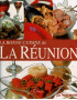 LA BONNE CUISINE DE LA REUNION - TANTE MARIETTE - 2009