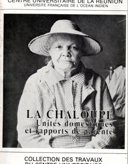 LA CHALOUPE - UNITES DOMESTIQUES ET RAPPORT DE PARENTE - 1982
