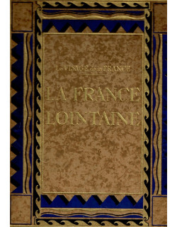 LA FRANCE LOINTAINE