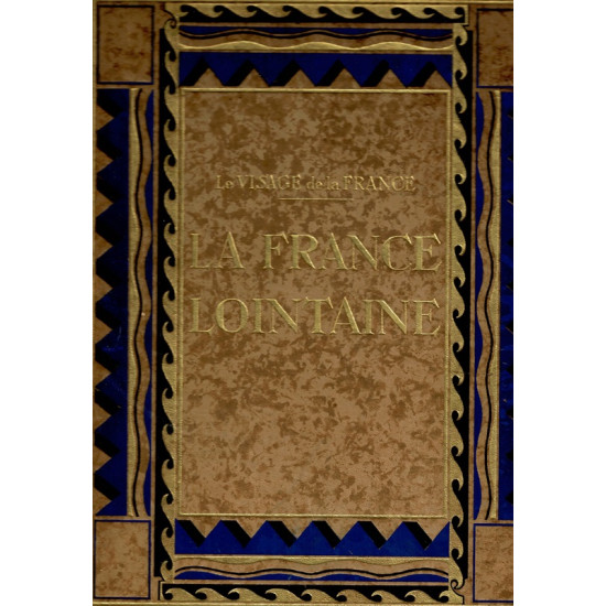 LA FRANCE LOINTAINE