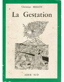 LA GESTATION - CHRISTIAN MILLET -1978