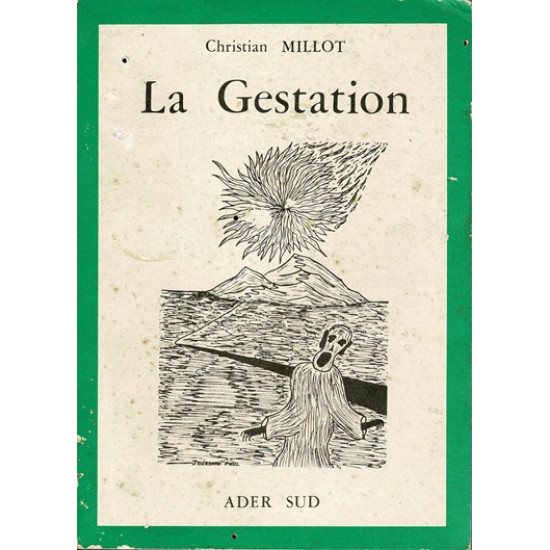 LA GESTATION - CHRISTIAN MILLET -1978