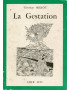 LA GESTATION - CHRISTIAN MILLET -1978