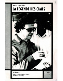 LA LEGENDE DES CIMES - MICHEL BENIAMINO - 1992