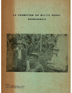 LA PROMOTION DU MILIEU RURAL REUNIONNAIS