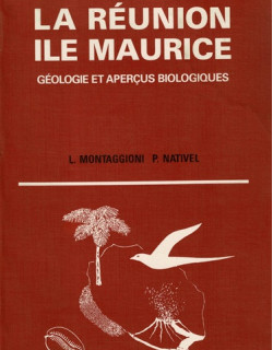 LA REUNION ILE MAURICE GEOLOGIE - MONTAGGIONI - NATIVEL - 1988