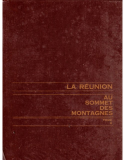 LA REUNION DU BATTANT DES LAMES AU SOMMET DES MONTAGNES TOME 2 - LAVAUX - VERSION 1973