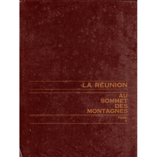 LA REUNION DU BATTANT DES LAMES AU SOMMET DES MONTAGNES TOME 2 - LAVAUX - VERSION 1973
