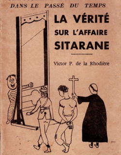 LA VERITE SUR L'AFFAIRE SITARANE - VICTOR DE LA RHODIERE - 1976
