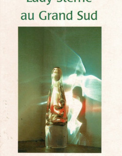 LADY STERNE AU GRAND SUD