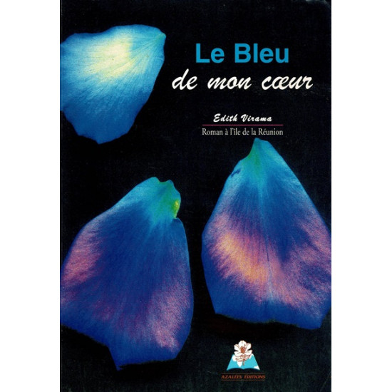 LE BLEU DE MON CŒUR - EDITH VIRAMA -1999