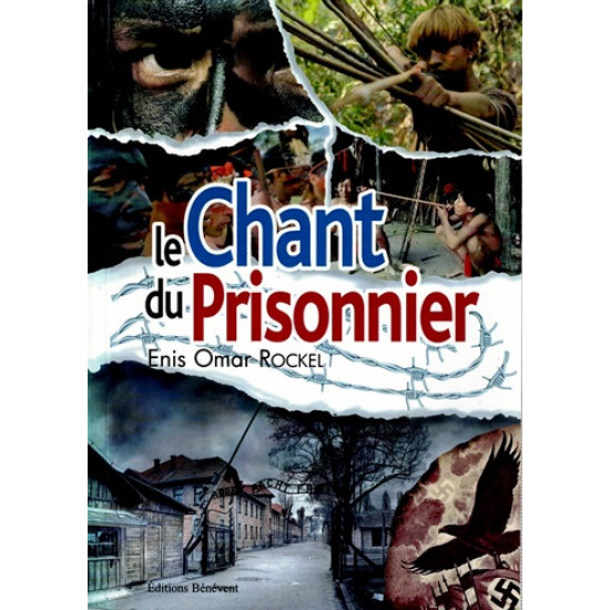 LE CHANT DU PRISONNIER -ENIS ROCKEL - 2011