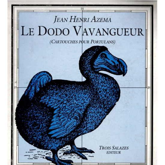 LE DODO VAVANGUEUR - JEAN-HENRI AZEMA - 1986
