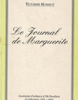 LE JOURNAL DE MARGUERITE - VICTORINE MONNIOT - 1993